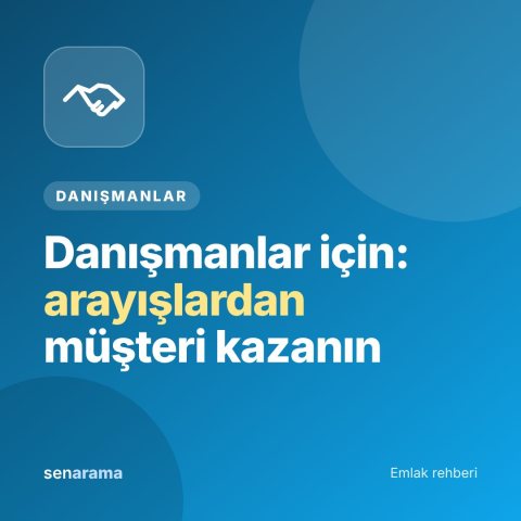 Emlak Danışmanları İçin: Arayışlardan Müşteri Kazanmanın Yolları